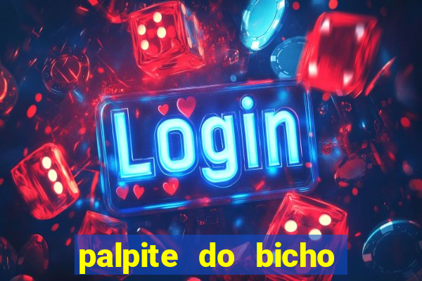 palpite do bicho deu no poste